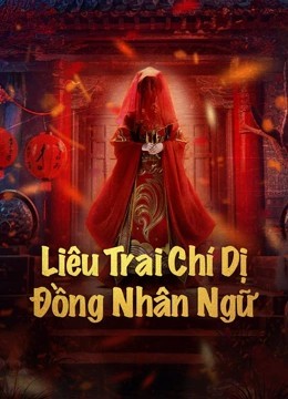 Xem phim Liêu Trai Chí Dị: Đồng Nhân Ngữ