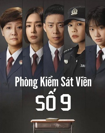 Xem phim Phòng Kiểm Sát Viên Số 9